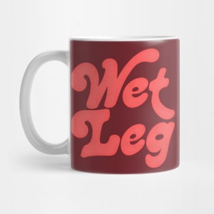 Wet Leg Mug